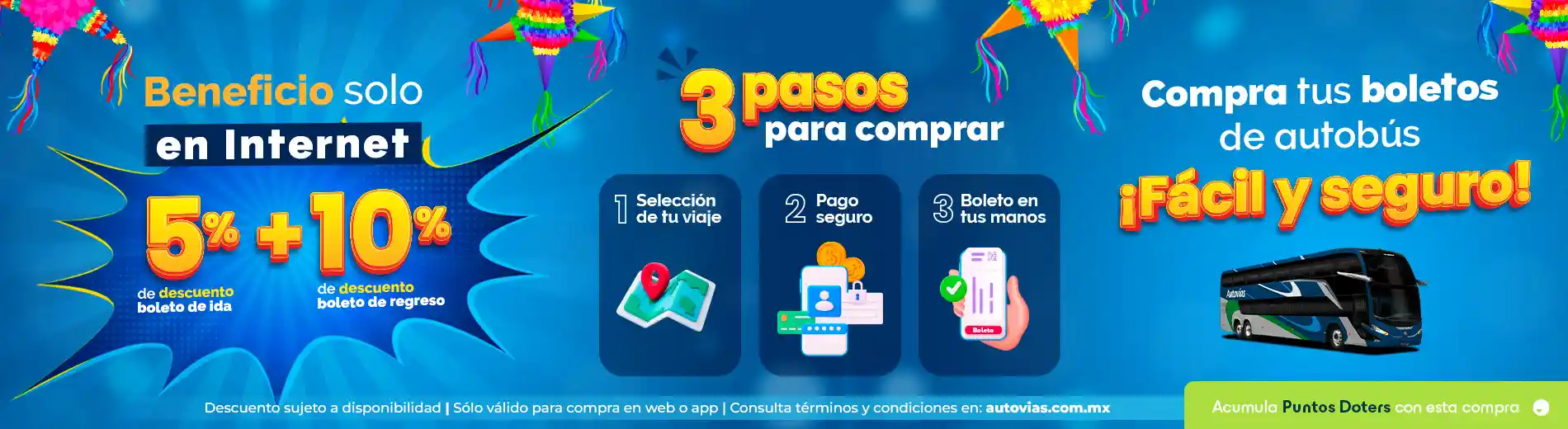 Compra tus boletos en 3 pasos fácil y seguro con Autovías
