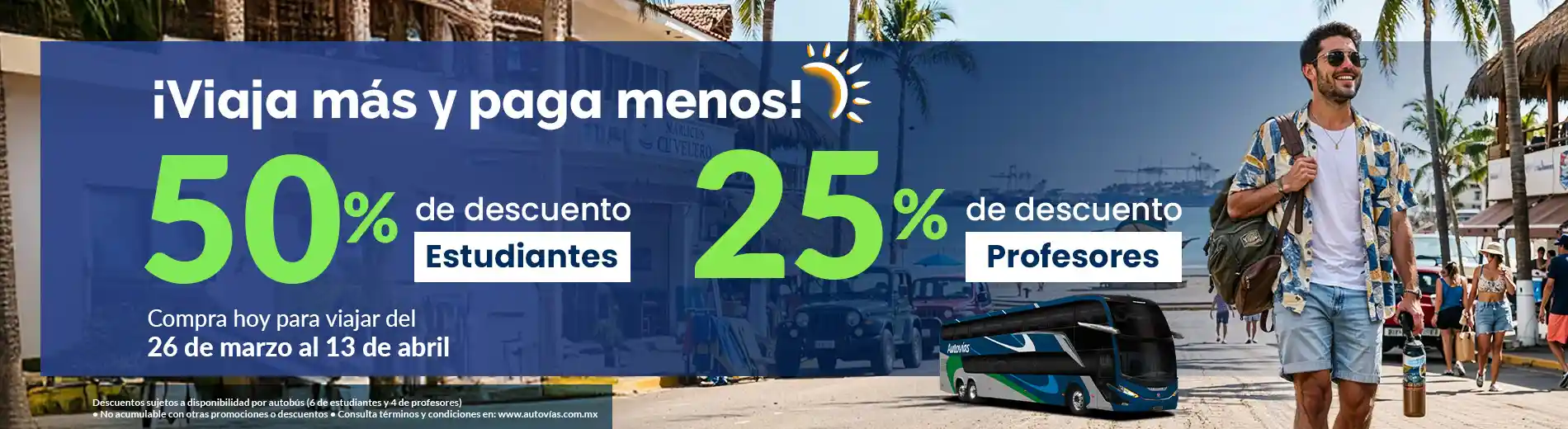 Descuentos de Temporada Semana Santa 50% Estudiantes y 25% Profesores con Autovías