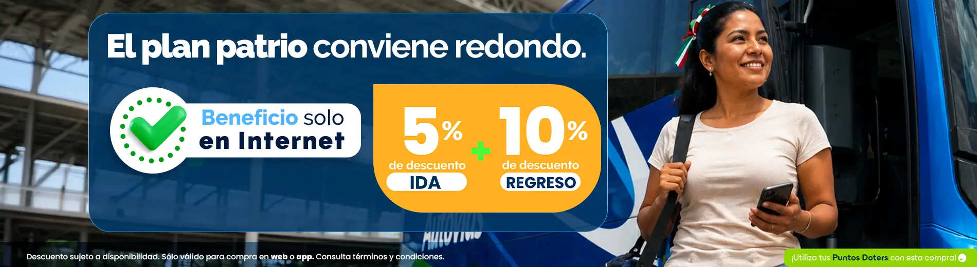 Compra tus boletos por internet y obten descuentos 5% de ida y 10% de regreso con Autovías.
